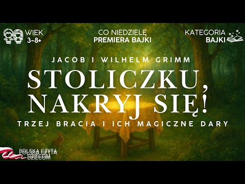 ✨ Stoliczku, nakryj się! - Bajka Braci Grimm | Audiobook dla Dzieci | Polskie Bajki dla Maluchów
