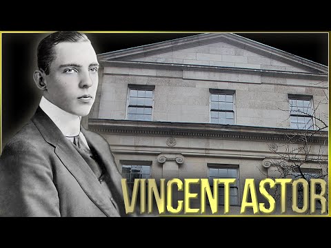 Watch YouTube video titled  End of the Astor Era: Vincent Astor's Townhouse