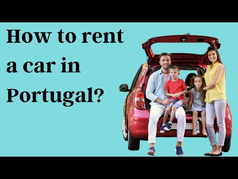 How to rent a car in Portugal?