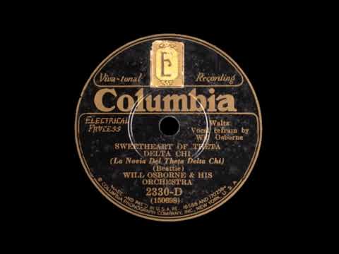 Will Osborne & His Orchestra - Sweetheart Of Theta Delta Chi (1930)