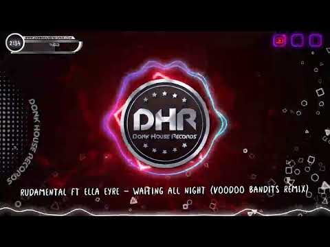 VooDoo Bandits - Waiting All Night - DHR