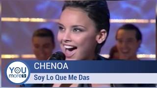 Chenoa  - Soy Lo Que Me Das