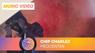 Chip Charlez - Procenten (Prod. TROUBLEMVKERS)