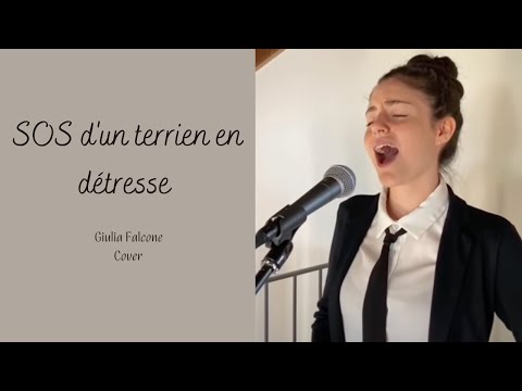 Giulia Falcone - SOS d'un terrien en détresse  -  Daniel Balavoine