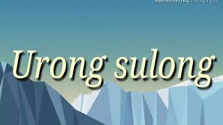 Urong Sulong- Kiyo, Alisson, Shore (LYRICS)