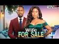 WIFE FOR SALE MICHAEL DAPPA EKAMA ETIM INYANG 2026 NOLLYWOOD LATEST MOVIES