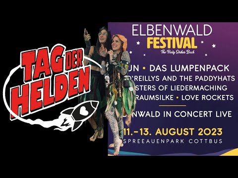 Elbenwald Festival 2023  -  Tag der Helden/Love Rockets @tagderhelden