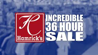 Hamrick's Incredible 36 Hour Sale! (Air Dates 8/24/23 - 8/25/23)