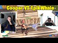 Cooper VS EpikWhale 1v1 TOXIC Buildfights!