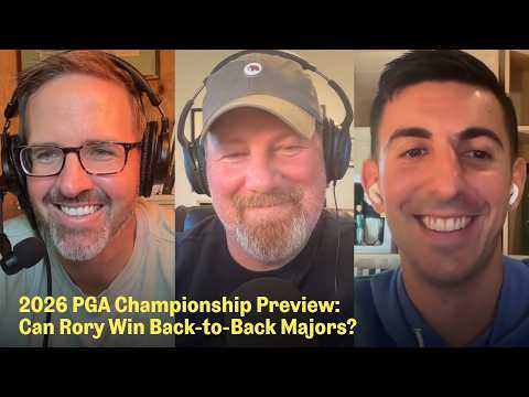 2026 PGA Championship Preview: Who Will Win at Aronimink Golf Club? | The Fried Egg Golf Podcast