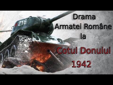 Drama Armatei Române la Cotul Donului. Operatiunea Uranus 19-24 noiembrie 1942.