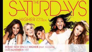 The Saturdays - Higher (featuring Flo Rida) OFFICIAL AUDIO