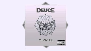 Deuce - Miracle (Lyrics)