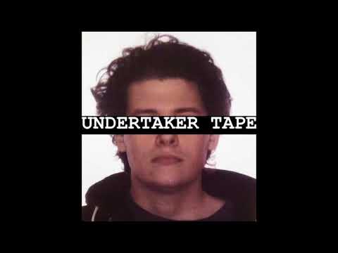 UNDERTAKER TAPE (2013) - ANTOJE