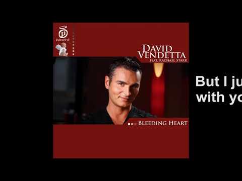 David Vendetta & Rachael Starr - Bleeding heart [Lyrics Audio HD]