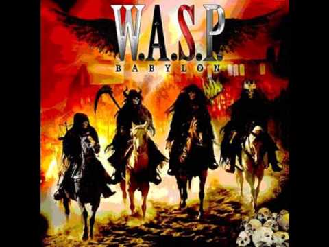 W.A.S.P. - Babylon's Burning
