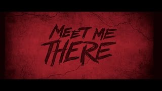 Meet Me There Official Trailer 2