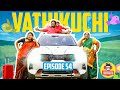 Vathikuchi - Episode 54 | Comedy Web Series | Nanjil Vijayan