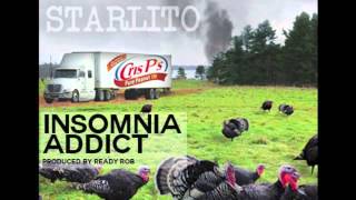 Starlito - Insomnia Addict