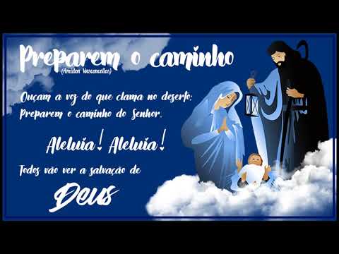 Música de Advento - Preparem o Caminho