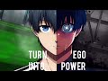 Turn Ego Into Power Isagi Yoichi S Journey To Greatness Blue Lock Motivation Speech