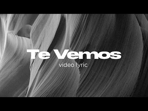 Te Vemos | Música ICF  | Video Lyric Oficial