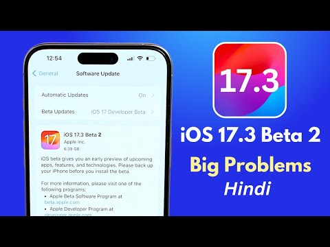 iOS 17.3 Beta 2 | iOS 17.3 Beta 2 - Big Problems in Hindi