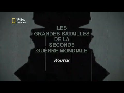 Les Grandes Batailles De La Seconde Guerre Mondiale - Koursk