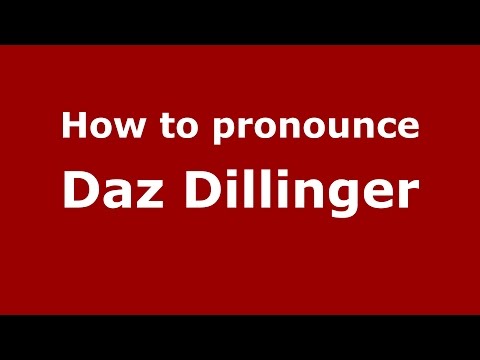 How to pronounce Daz Dillinger (American English/US)  - PronounceNames.com