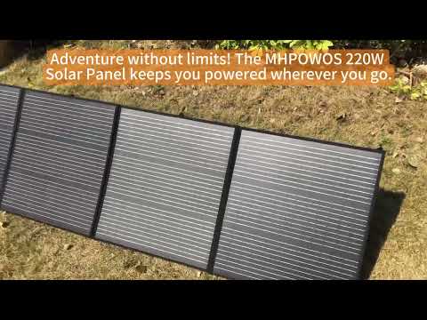 Power Up Anywhere with the MHPOWOS 220W Solar Panel!