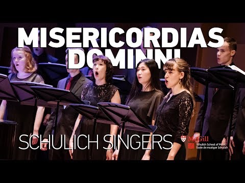 Mozart: Misericordias Domini - Schulich Singers with Simon Carrington