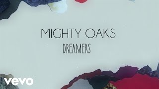 Video Dreamers de Mighty Oaks
