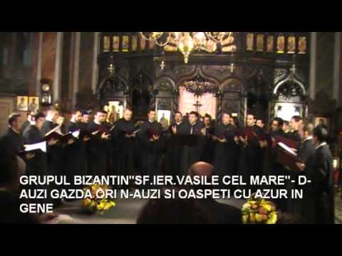 Grupul Psaltic "Sf Ierarh Vasile cel Mare" - Colinde - D'auzi gazda si Oaspeti cu azur in gene