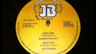 Barrington Levy &amp; Jah Thomas - Jumpy Girl / Night Life