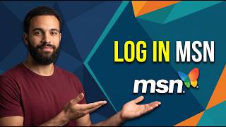 How To Log In MSN(Step By Step Guide)