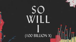 So Will I (100 Billion X) Lyric Video - Hillsong W