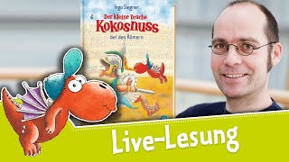 Live-Lesung: Ingo Siegner liest aus »Der kleine Drache Kokosnuss bei den Römern«