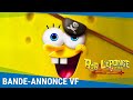 Bob L Éponge Le Film Un Pour Tous Tous Pirates Bande Annonce VF Au Cinéma Le 24 Décembre