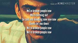 LOGIC, Rag&#39;n&#39;Bone Man - Broken People: Lyrics with Audio