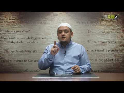 Vlerat | 23. Vlera e namazit të natës | Hoxhë Irfan Jahiu