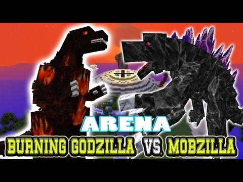 Minecraft Arena Battle BURNING GODZILLA vs MOBZILLA - MOB BATTLE - MINECRAFT MOD