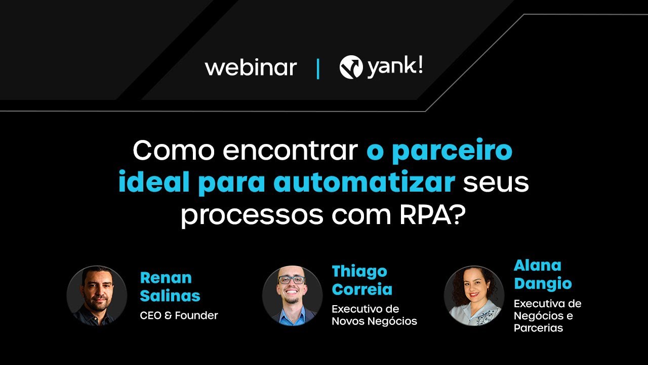 Webinar | Como encontrar o parceiro ideal para automatizar seus processos
