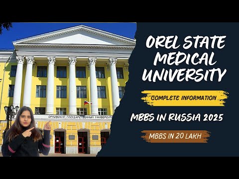 Orel state medical university Russia | hostel & fee structure | low budget medical university Russia