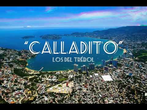 Los del Trébol - Calladito