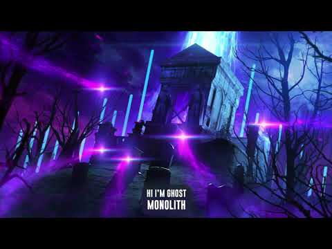Hi I'm Ghost - Monolith | Subsidia