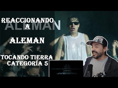 REACCIONANDO A Tocando Tierra / Categoría 5 - Alemán (Video Oficial)