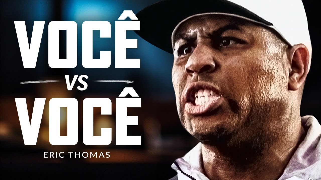 OBCECADO PELO SUCESSO | O Melhor de Eric Thomas