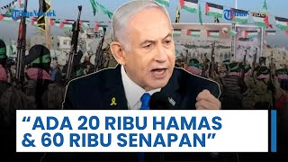 Netanyahu: Hamas Masih Punya 20.000 Pejuang dan 60 Ribu Senapan hingga Ratusan Kilometer Terowongan