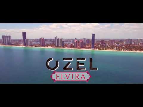 OZEL - Elvira (CLIP OFFICIEL)