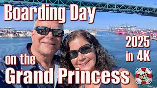 Boarding Day on the Grand Princess 2025 in 4K
